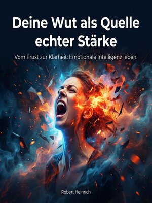 cover image of Deine Wut als Quelle echter Stärke